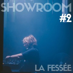 HANGAR SHOWROOM #2 | LA FESSÉE