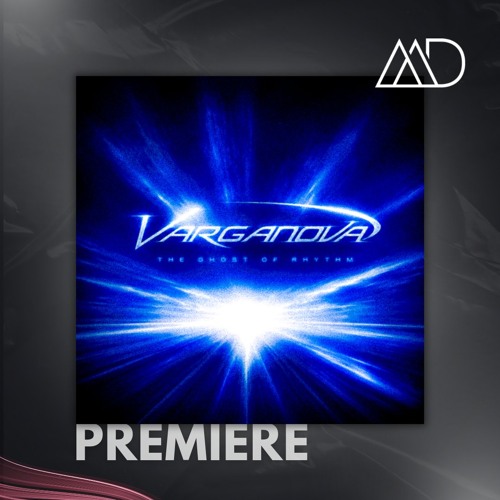 PREMIERE: Varganova - The Ghost Of Rhythm (Original Mix)