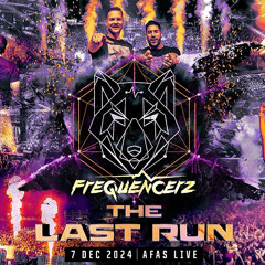 Frequencerz The Last Run Warm-up Mix | Disruptiv & MY-LO