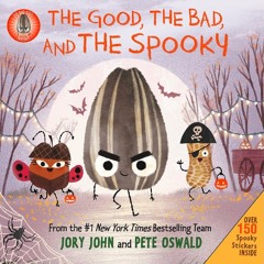Read ebook [PDF] ✨ The Bad Seed Presents: The Good, the Bad, and the Spooky: Over 150 Spooky Stick