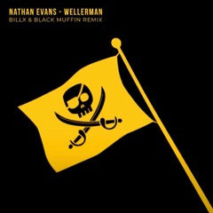 Nathan Evans - Wellerman (Billx & Black Muffin Remix)