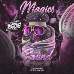 Magics Sound (JordanDavidDJ)