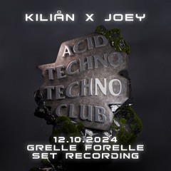 KILIÅN x JOEY - ACID TECHNO TECHNO CLUB @ <>< GRELLE FORELLE (12.10.2024) SET RECORDING