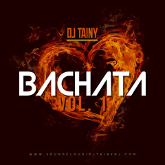 BACHATA VOL.1 DJTAINYNJ