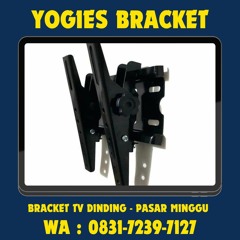 0831-7239-7127 (WA), Bracket TV Pasar Minggu