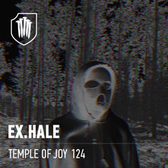 TEMPLE OF JOY 124 - EX.HALE
