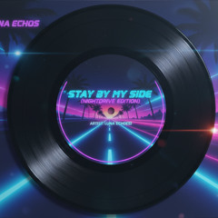 Stay by My Side (Nightdrive Edition)