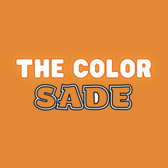 The Color Of Sade