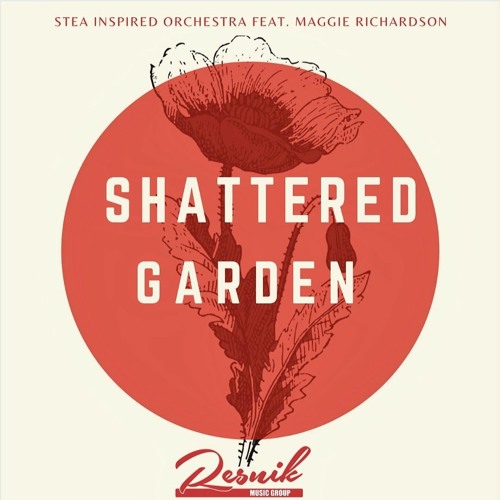 Shattered Garden (Climate Change Song) feat. Maggie Richardson ~ free download