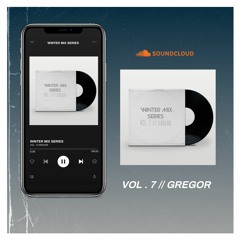 WINTER MIX SERIES VOL.7 // GREGOR (VINYL ONLY)