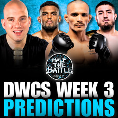 #615 - DWCS Week 3 FULL CARD Predictions