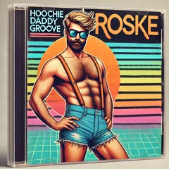 Hoochie Daddy Groove (Pop Funk)