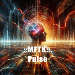 MFTK - Pulse