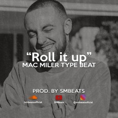 Mac Miller Type Beat - "Roll It Up" (Prod. SMBeats) | Chill Saxophone Beat