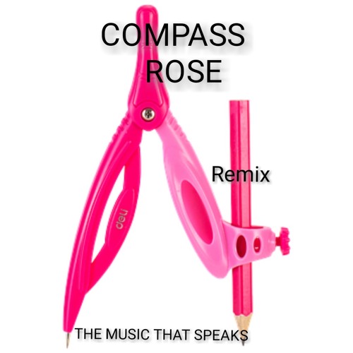COMPASS ROSE - REMIX REC-2025-07-10