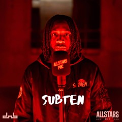 Subten - Allstars MIC | DnB Allstars