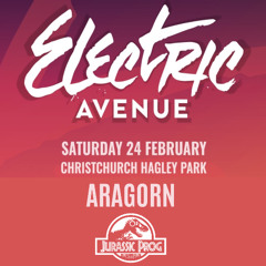 Aragorn - Electric Avenue 2024