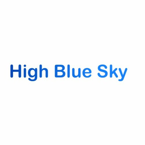 High Blue Sky