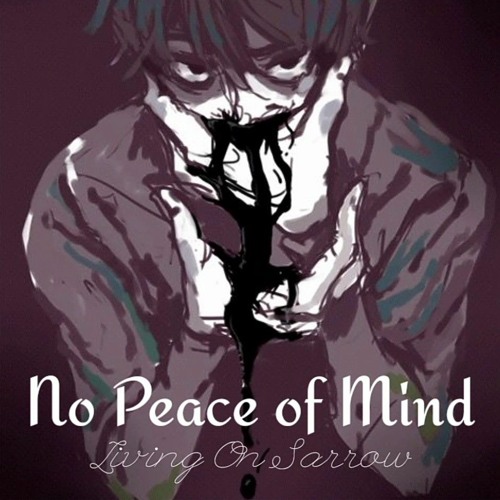 Stream No Peace of Mind by Mixie | Listen online for free on