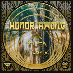 TUFA & 18 Hands - Honor Among