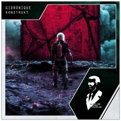 Gidronique - Konstrukt (radio Edit)