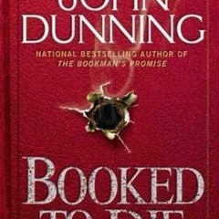 Booked to Die by John Dunning