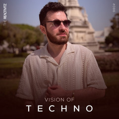 Vision Of Techno 086 with The Reactivitz