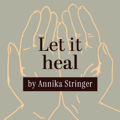 #3-2025-Let it heal