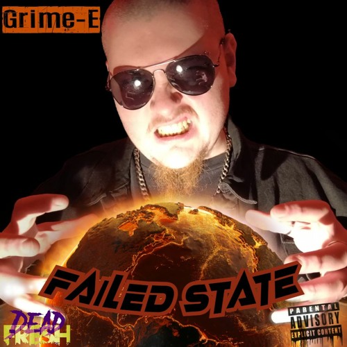 Grime-E - Eat The Rich [Failed State]