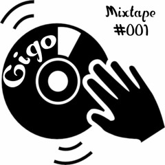 Gigo - Mixtape #001