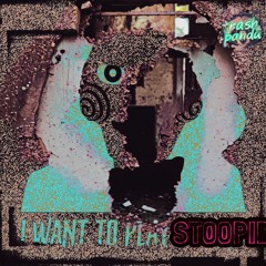 Stoopid