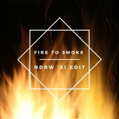 Tiscore, Tiffany Aris - Fire To Smoke (NDRW '21 EDIT) //FREE DL//