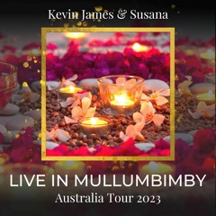 The Way Of The Heart (Sharanam) Live in Mullumbimby 2023
