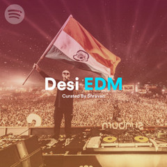 Desi EDM