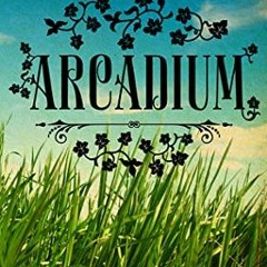 [+ Arcadium Arcadium, #1 by Sarah  Gray