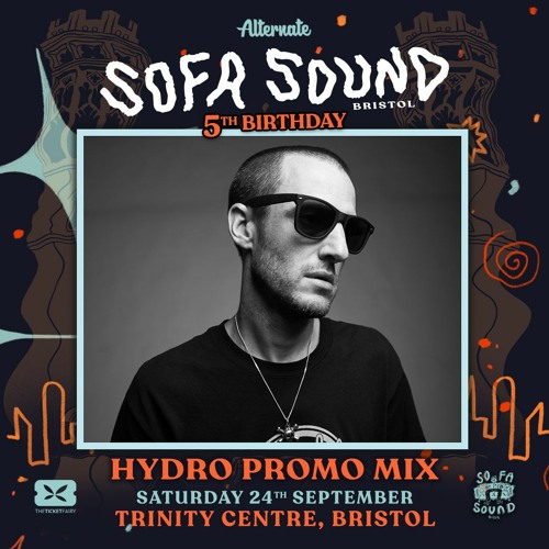 PROMO MIX! Hydro for Sofa Sound Trinity - 24/09/22