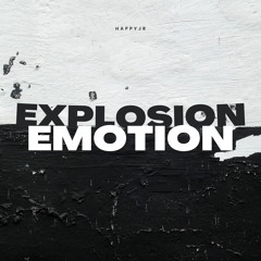 Explosion Emotion