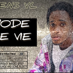 L-ens VL -Mode de vie