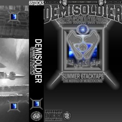 DEMISOLDIER - SUMMER 6TACKTAPE (THE MIDDLE OF MORETOCOME)