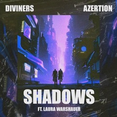 Diviners & Azertion - Shadows (ft. Laura Warshauer) (Copyright Free Release)