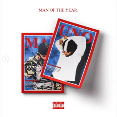UnoTheActivist, PlaqueBoyMax - Man Of The Year (Prod. 5KJordn, Rio Levya)