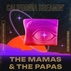 The Mamas & The Papas - California Dreamin' (Ridzlan San x NBYZ Bootleg)