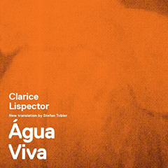 Get KINDLE 📤 Água Viva (New Directions Books) by  Clarice Lispector,Elizabeth Liang,