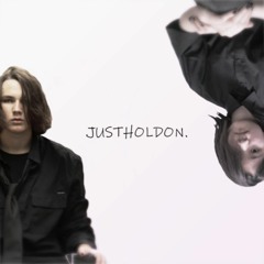 JUSTHOLDON (Ft. Infqlse)