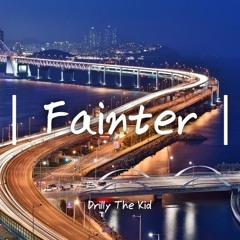 드릴답지 않은 부드러움 "Fainter" 제네 더 질라 타입 비트 | Melodic Drill | Aitch Type Beat