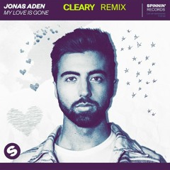 My Love Is Gone (Cleary Remix)