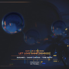 Let Love Shine (Sasha Carassi Remix)