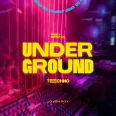 Underground - Techno Set