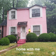 Home With Me