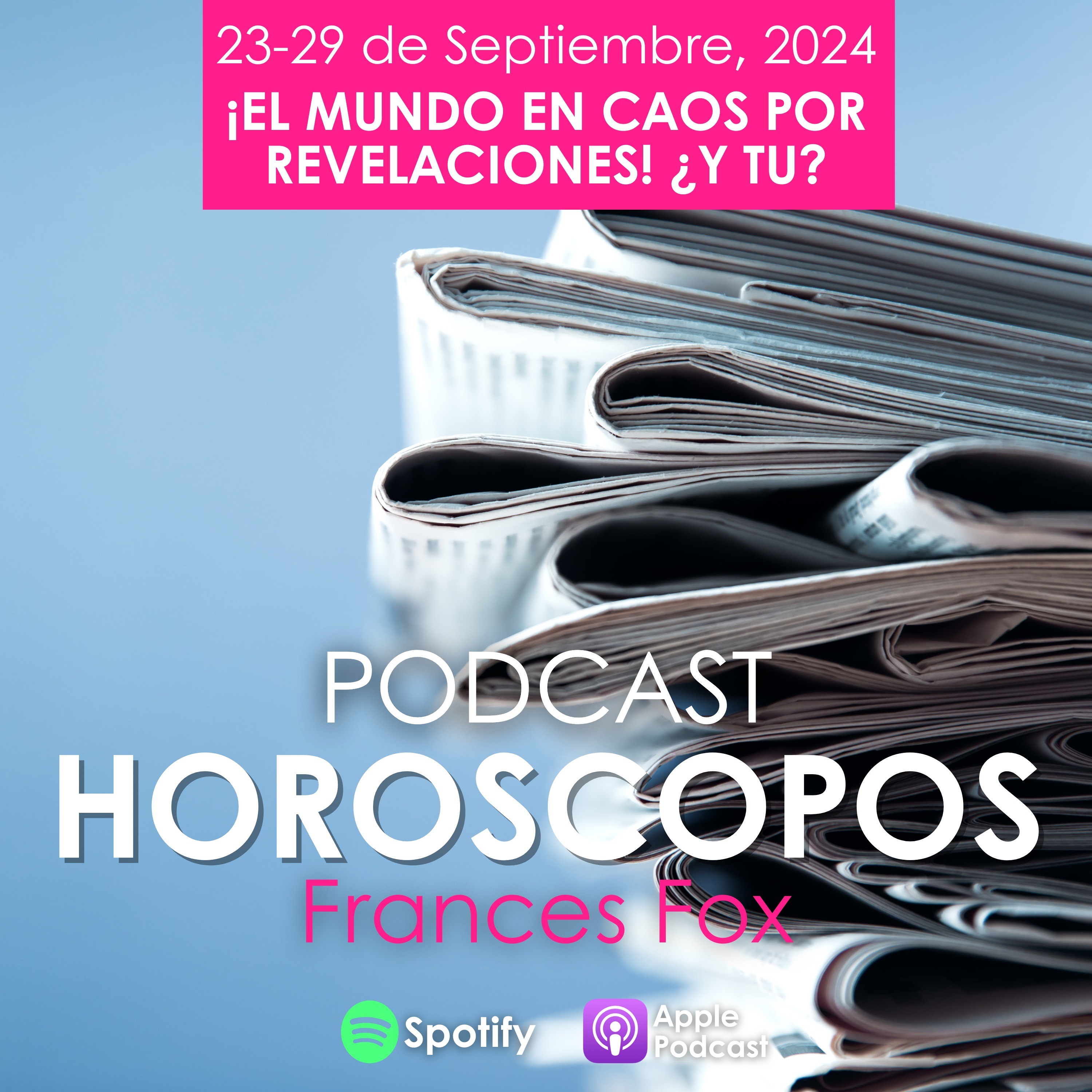 HOROSCOPOS 23-29 de septiembre, 2024 CAOS O CAMBIOS
